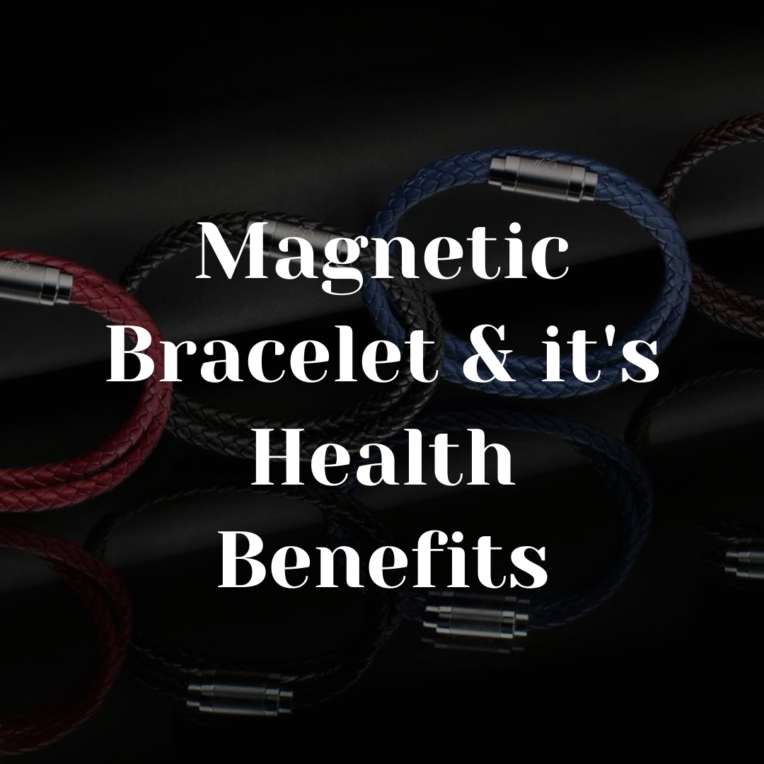 Magnetic Bracelet and Its Health benefits  Bracelet Guide