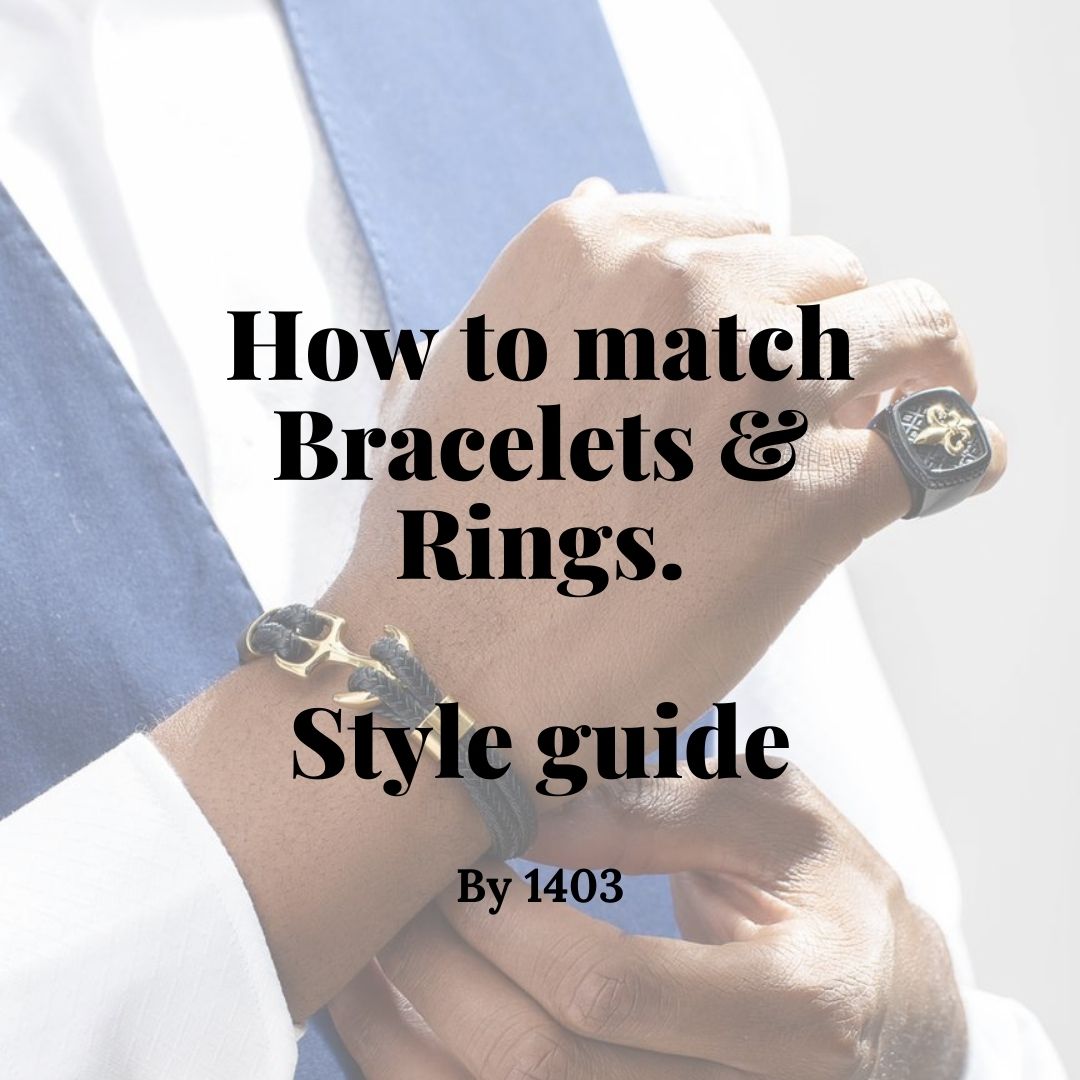 How to match bracelets and rings